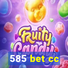 585 bet cc